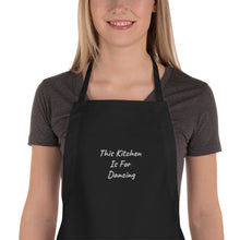 Load image into Gallery viewer, This Kitchen Is For Dancing Embroidered Apron

